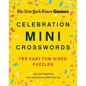 New York Times Games Celebration Mini Crosswords: 150 Easy Fun-Sized Puzzles --